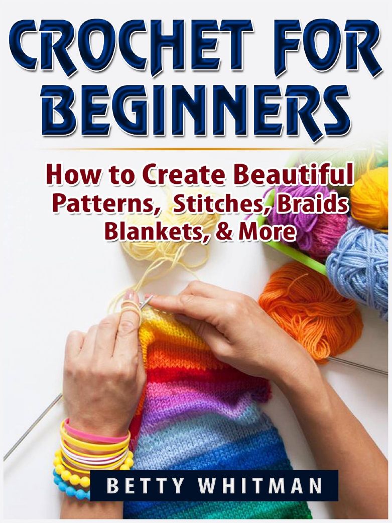 [PDF/ePub] Crochet for Beginners