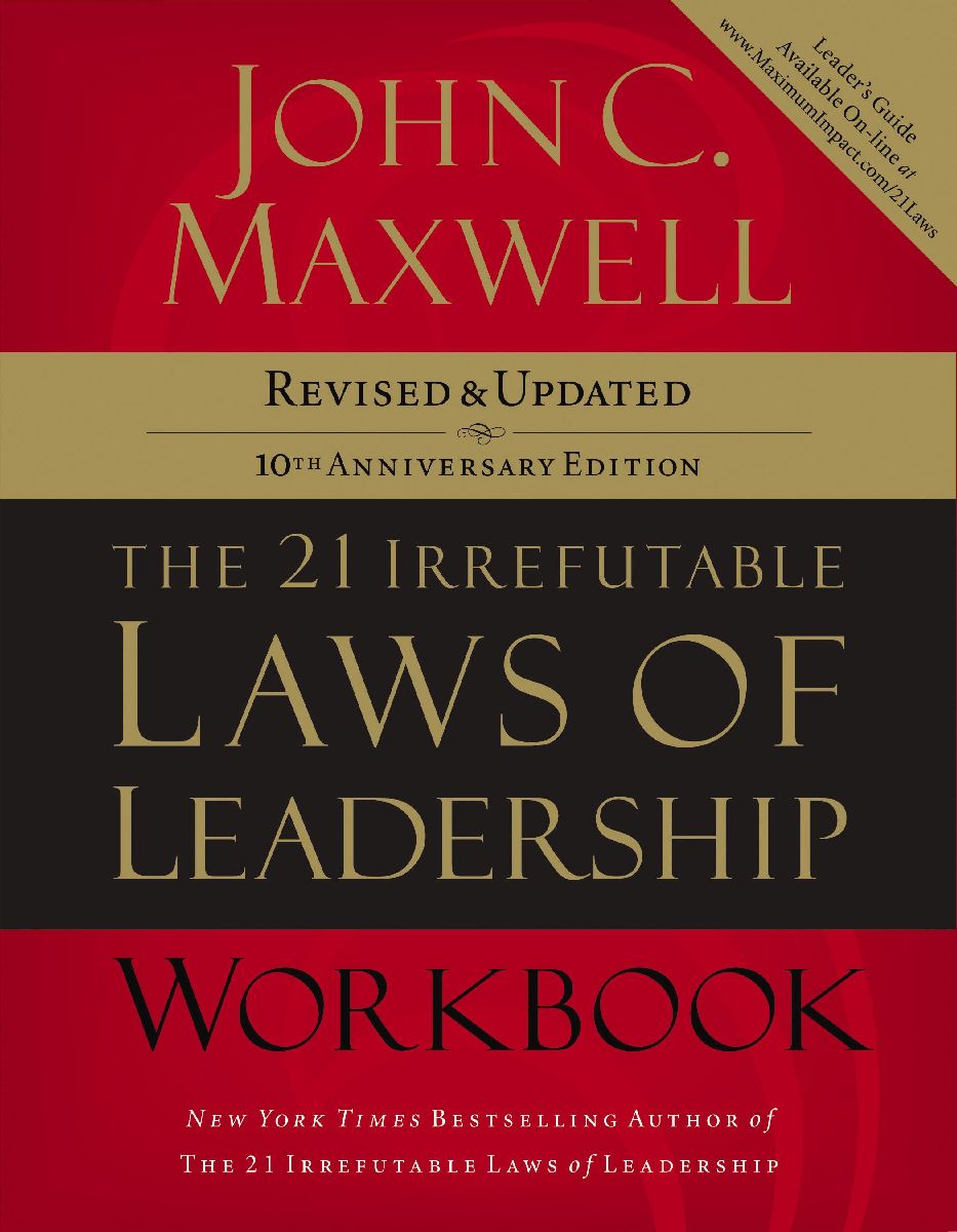 [PDF/ePub] The 21 Irrefutable Laws of Leadership Workbook