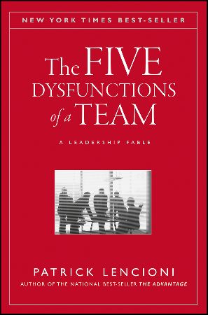 [PDF/ePub] The Five Dysfunctions of a Team