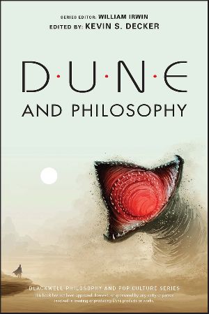 [PDF/ePub] Dune and Philosophy