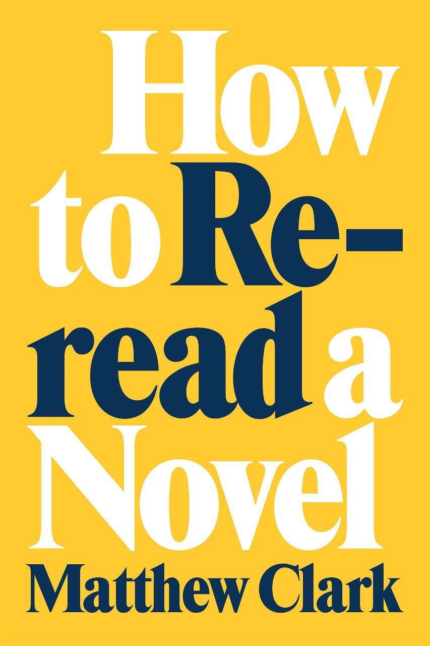 [PDF/ePub] How to Reread a Novel