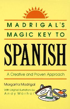 [PDF/ePub] Madrigal's Magic Key to Spanish