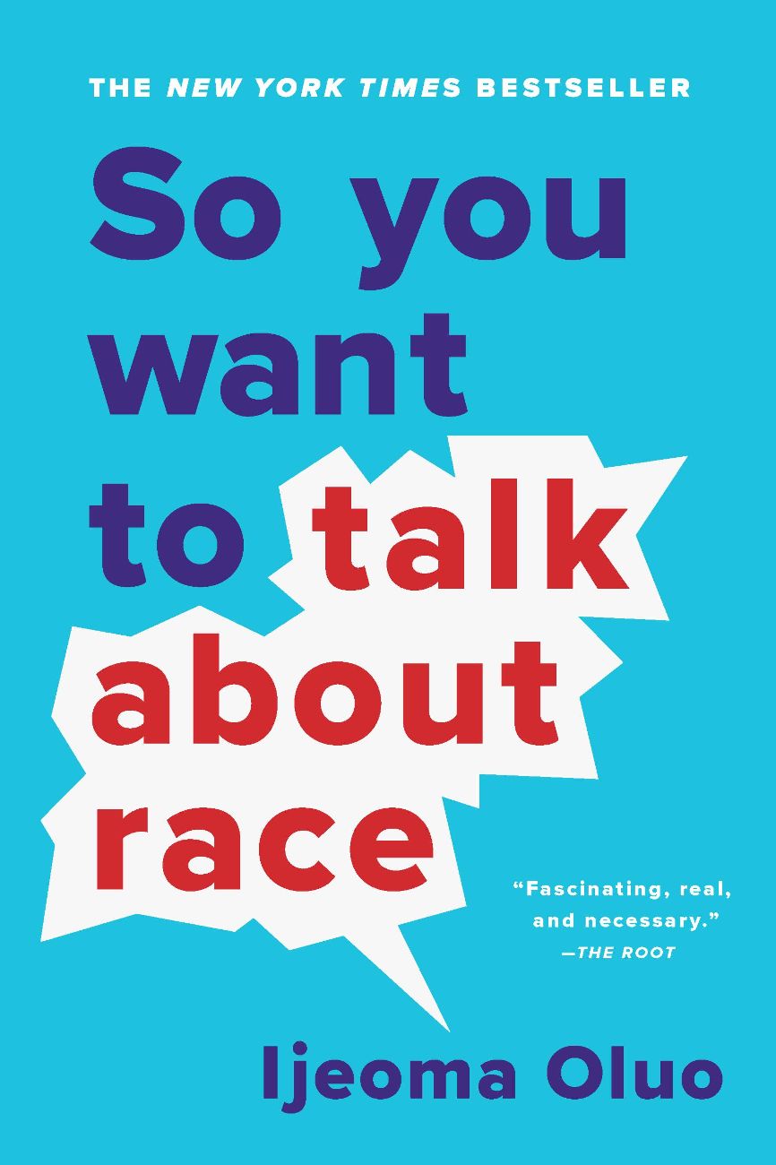 [PDF/ePub] So You Want to Talk About Race