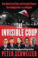 The Invisible Coup - Peter Schweizer