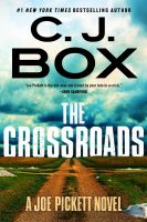The Crossroads - C.J. Box