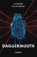 Daggermouth - H. M. Wolfe